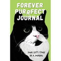 Forever Purrfect Journal: Your cat's story in a journal - Paperback