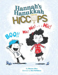 Hannah's Hanukkah Hiccups - Hardcover
