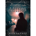 A Vampire Named Allison - Hardcover