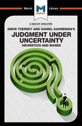 An Analysis of Amos Tversky and Daniel Kahneman's Judgment Under Uncertainty: Heuristics and Biases - Paperback