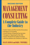 Management Consulting: A Complete Guide to the Industry - Hardcover