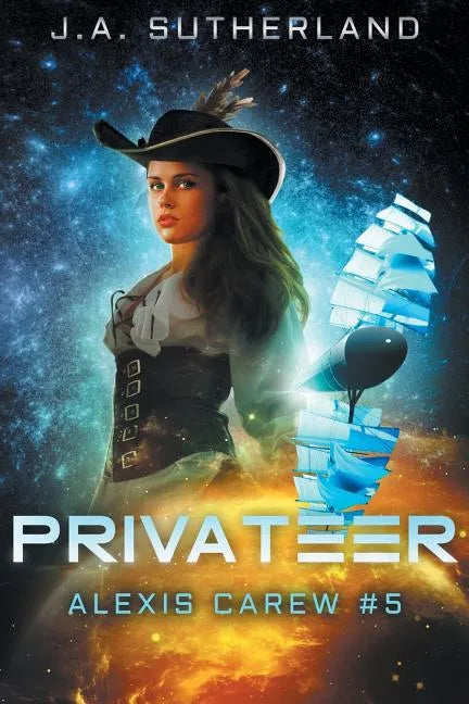 Privateer: Alexis Carew #5 - Paperback