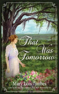 That Was Tomorrow - Paperback