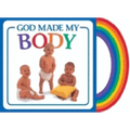 God Made My Body - Board Book