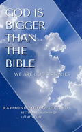 God Is Bigger Than the Bible - Paperback
