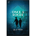 Once a Rogue: A Gay Historical Romance - Paperback