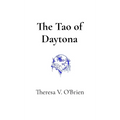 The Tao of Daytona - Hardcover
