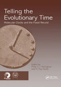 Telling the Evolutionary Time: Molecular Clocks and the Fossil Record - Paperback