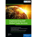 Implementing SAP Global Trade Services: Edition for SAP Hana - Hardcover