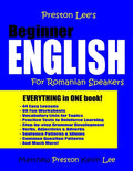 Preston Lee's Beginner English For Romanian Speakers - Paperback