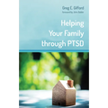 Helping Your Family through PTSD - Hardcover