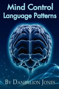 Mind Control Language Patterns - Paperback