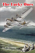 The Lucky Ones: Airmen of the Mighty Eighth - Paperback