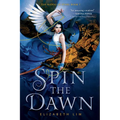 Spin the Dawn - Paperback