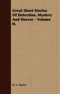 Great Short Stories of Detection, Mystery and Horror - Volume I. - Paperback