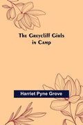 The Greycliff Girls in Camp - Paperback