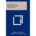 A Manual Of Parliamentary Procedure - Paperback