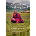 Notebooks of a Wandering Monk - Hardcover