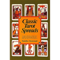 Classic Tarot Spreads - Paperback