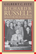 Richard B. Russell, Jr., Senator From Georgia - Paperback