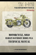 Motorcycle, Solo Harley-Davidson Model WLA Technical Manual - Paperback