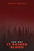 The Day It Rained Blood: Bourbon Kid & Red Mohawk - Paperback