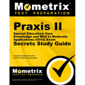 PRAXIS II Special Education: Core Knowledge and Mild to Moderate Applications (5543) Exam Secrets Study Guide: PRAXIS II Test Review for the PRAXIS II - Paperback