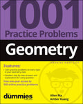 Geometry: 1001 Practice Problems for Dummies (+ Free Online Practice) - Paperback