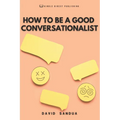 How to Be a Good Conversationalist - Paperback