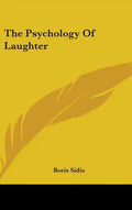 The Psychology of Laughter - Hardcover
