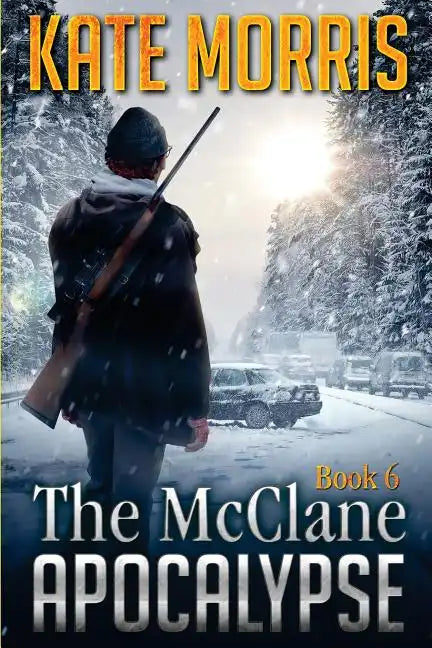 The McClane Apocalypse Book Six - Paperback