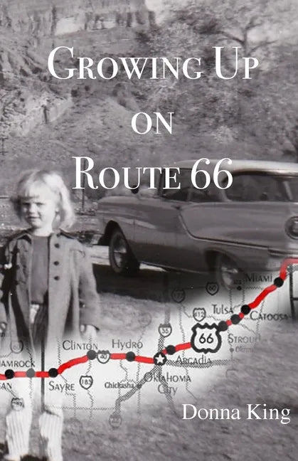 Growing Up on Route 66 - Paperback