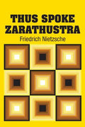 Thus Spoke Zarathustra - Paperback