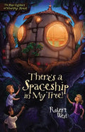 There's a Spaceship in My Tree! - Paperback