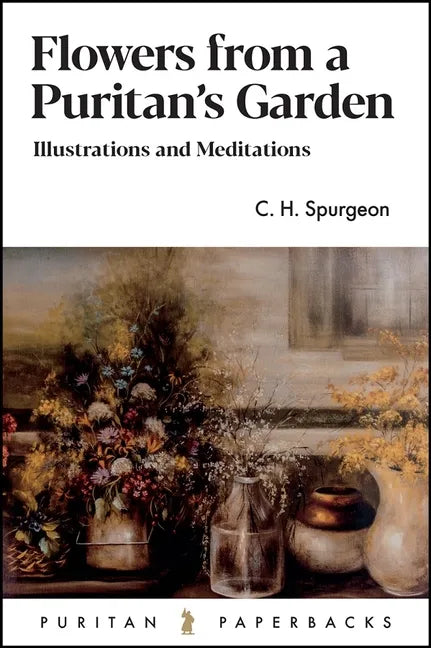 Flowers from a Puritan's Garden - Paperback