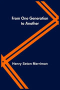 From One Generation to Another - Paperback