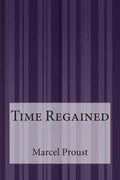 Time Regained - Paperback