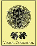 Viking Cook Book: A Single Mans Culinary Survival Guide - Paperback