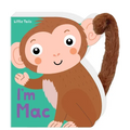 Little Tails: I'm Mac the Monkey: Board Book with Plush Tail - Board Book