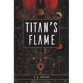 Titan's Flame - Paperback