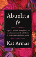 Abuelita fe - Hardcover