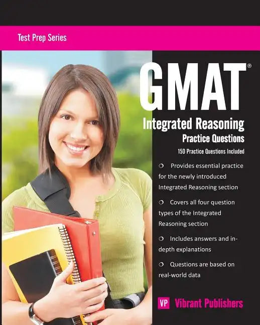 GMAT Integrated Reasoning Practice Questions - Paperback