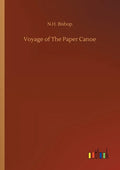 Voyage of The Paper Canoe - Paperback