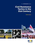 Civil Resistance Tactics in the 21st Century - Paperback