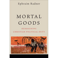 Mortal Goods - Hardcover