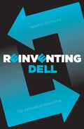 Reinventing Dell: The Innovation Imperative - Paperback