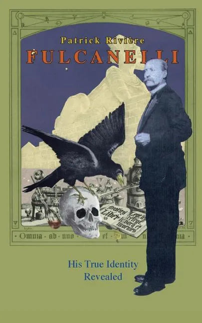 Fulcanelli: His True Identity Revealed - Paperback