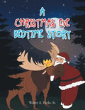 A Christmas Eve Bedtime Story - Paperback