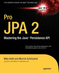 Pro JPA 2: Mastering the Java Persistence API - Paperback