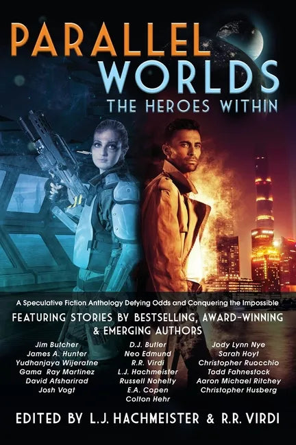Parallel Worlds: The Heroes Within - Paperback